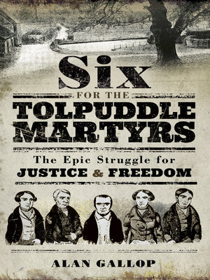 cover image of Six for the Tolpuddle Martyrs